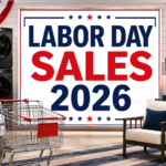 Labor Day Sales 2026 on mattresses, appliances, electronics, grills and patio furniture