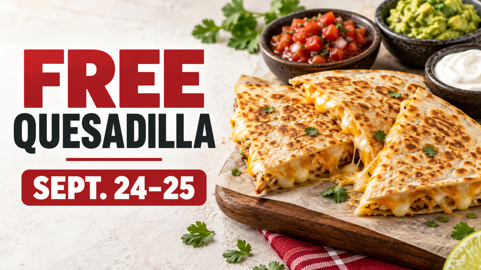 Chipotle Free Quesadilla Deal 2026 available September 24–25